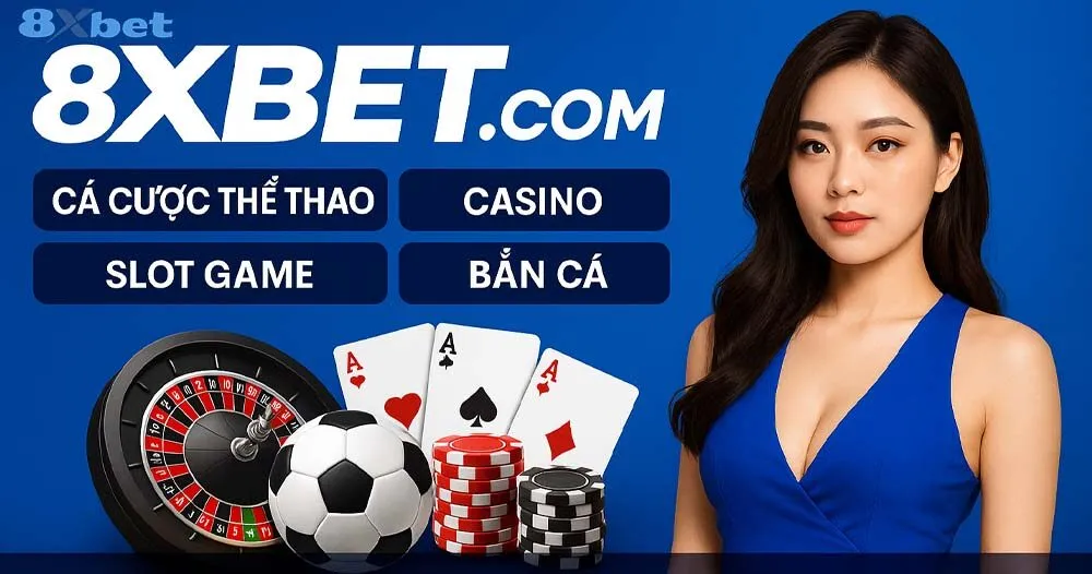 Giới thiệu tổng quan về nhà cái 8XBET